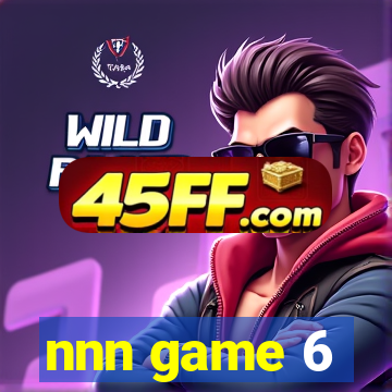 nnn game 6
